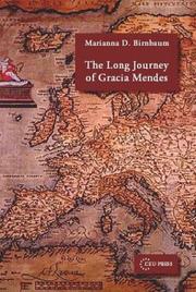 Front cover of The Long Journey of Gracia Mendes by Marianna D. Birnbaum