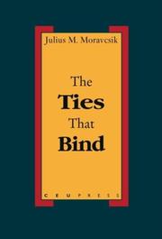 Cover of The Ties That Bind by J. M. E. Moravcsik