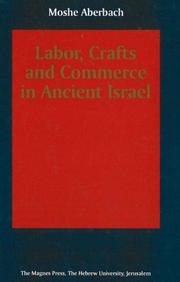 Front cover of Labor, crafts, and commerce in ancient Israel by Moses Aberbach