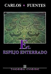 Front cover of The Buried Mirror by Carlos Fuentes