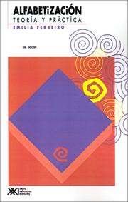 Cover of ALFABETIZACIÓN. TEORÍA Y PRÁCTICA by Emilia Ferreiro