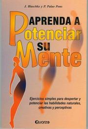 Front cover of Aprenda a potenciar su mente by Blaschke Y Pons