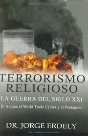 Cover of Terrorismo Religioso, La Guerra del siglo XXI by Jorge Erdely