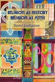 Cover of Religion as History, Religion as Myth by David Snellgrove