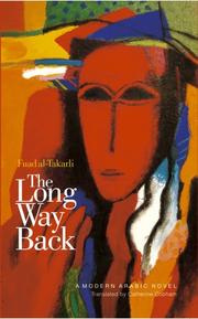 Front cover of The Long Way Back by Fuad al-Takarli