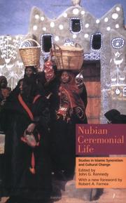 Front cover of Nubian Ceremonial Life by John G. Kennedy