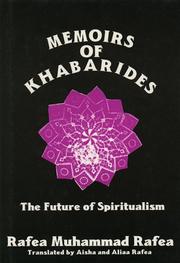 Front cover of Memoirs of Khabarides, The Future of Spiritualism by Rafea Muhammad Rafea