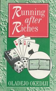 Front cover of Running after riches by Ọládẹ̀jọ Òkédiji