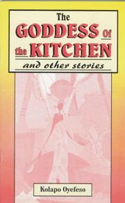 Front cover of The goddess of the kitchen and other stories by Kolapo Oyefeso