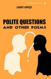Front cover of Polite questions and other poems by Chibo Onyeji