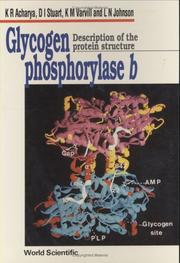 Cover of Glycogen phosphorylase b by K. R. Acharya