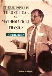 Front cover of Diverse topics in theoretical and mathematical physics by Roman W. Jackiw