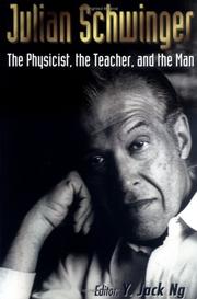 Cover of Julian Schwinger by Y. Jack Ng