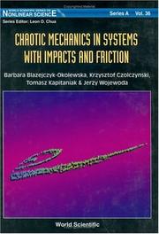 Front cover of Chaotic mechanics in systems with impacts and friction by Barbara Blazejczyk-Okolewska