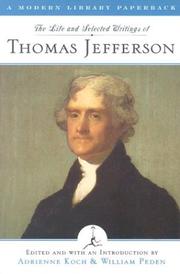 Front cover of The life and selected writings of Thomas Jefferson by Thomas Jefferson
