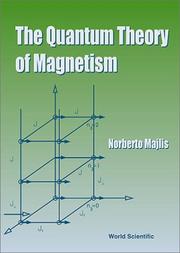 Front cover of The quantum theory of magnetism by Norberto Majlis
