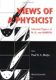 Front cover of Views of a physicist by Kampen, N. G. van.