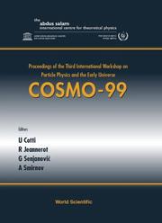 Front cover of Cosmo-99 by International Workshop on Particle Physics and the Early Universe (3rd 1999 Trieste, Italy)