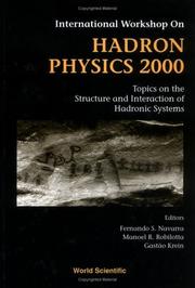 Front cover of International Workshop on Hadron Physics 2000 by International Workshop on Hadron Physics (7th 2000 Caraguatatuba, São Paulo, Brazil)