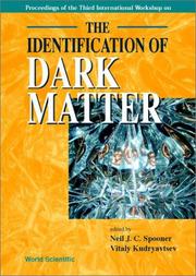 Front cover of Proceedings of the Third International Workshop on the Identification of Dark Matter by International Workshop on the Identification of Dark Matter (3rd 2000 York, England)