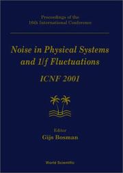 Front cover of Noise in physical systems and 1/f fluctuations by International Conference on Noise in Physical Systems and 1/f Fluctuations (16th 2001 Gainesville, Fla.)