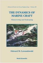 Front cover of The Dynamics of Marine Craft by Edward M. Lewandowski