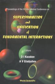 Front cover of Proceedings of the IX International Conference on Supersymmetry and Unification of Fundamental Interactions by International Conference on Supersymmetry and Unification of Fundamental Interactions (9th Dubna, Chekhovskiĭ raĭon, Russia)