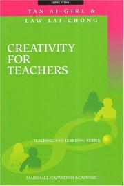 Front cover of Creativity for teachers by Tan, Ai-Girl.