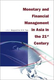 Front cover of Monetary and Financial Management in Asia in the 21st Century by Augustine H. H. Tan