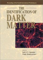 Front cover of Proceedings of the Fourth International Workshop on the Identification of Dark Matter by International Workshop on the Identification of Dark Matter (4th 2002 York, England)