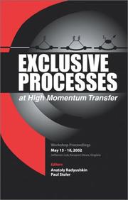 Front cover of Exclusive processes at high momentum transfer by Workshop on Exclusive Processes at High Momentum Transfer (2002 Thomas Jefferson National Accelerator Facility)
