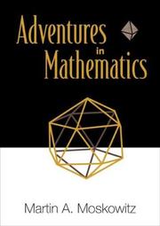 Front cover of Adventures in Mathematics by Martin A. Moskowitz