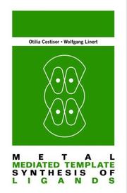 Front cover of Metal mediated template synthesis of ligands by Otilia Costisor