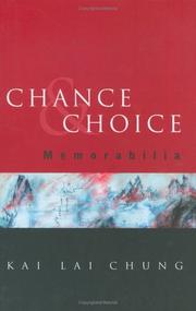 Front cover of Chance & Choice by Kai Lai Chung