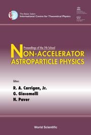 Cover of Non-accelerator astroparticle physics by School on Non-Accelerator Astroparticle Physics (7th 2004 Trieste, Italy)