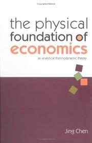 Front cover of The physical foundation of economics by Chen, Jing