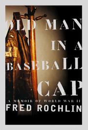 Cover of Old Man in a Baseball Cap by Fred Rochlin
