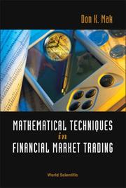 Front cover of Mathematical Techniques in Financial Market Trading by Don K. Mak