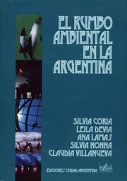 Front cover of El rumbo ambiental en la Argentina by Silvia Coria