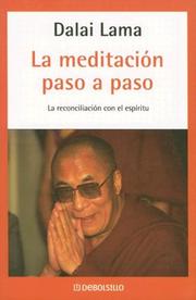 Cover of La meditación paso a paso by His Holiness Tenzin Gyatso the XIV Dalai Lama