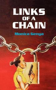 Front cover of Links of a chain by Monica Genya