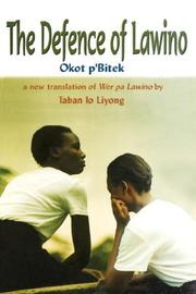 Cover of The defence of Lawino by Okot p'Bitek