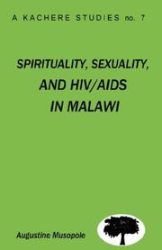 Front cover of Spirituality, Sexuality and HIV/AIDS in Malawi. Theological Strategies for Behaviour Change by Augustine Musopole