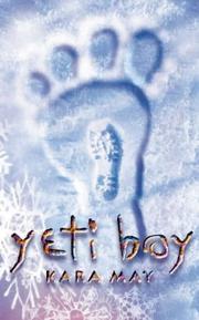 Cover of Yeti Boy by Kara May