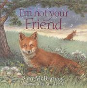 Front cover of I Am Not Your Friend by Sam McBratney