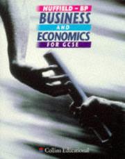 Front cover of Nuffield-BP business and economics for GCSE by Stephen Barnes