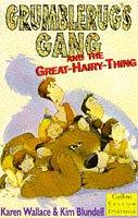 Front cover of Grumblerug's Gang and the Great-hairy-thing by Karen Wallace