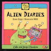 Front cover of Alien Diaries (Vampires, Pirates, Aliens) by Hawkins, Colin.