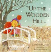 Front cover of Up the Wooden Hill by Sam McBratney