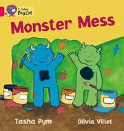 Cover of Monster Mess by Tasha Pym